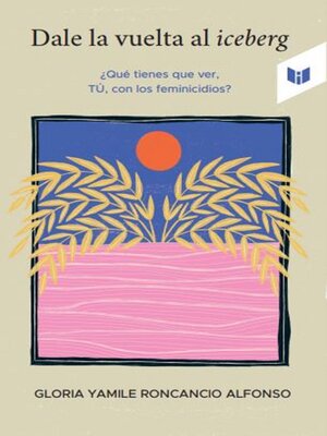 cover image of Dale la vuelta al iceberg